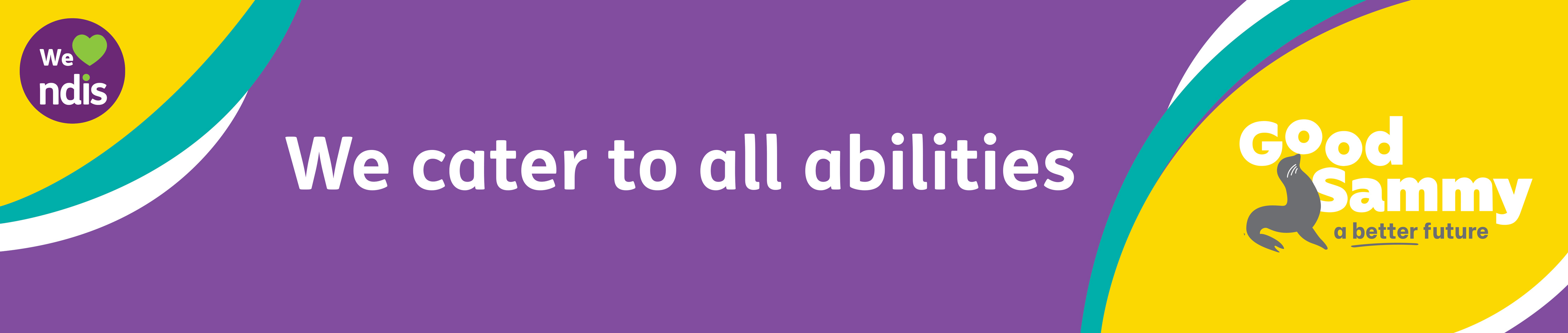 We cater to all abilities